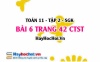 Bài 6 trang 42 Toán 11 tập 2 Chân trời sáng tạo: Tính vận tốc tức thời bằng đạo hàm